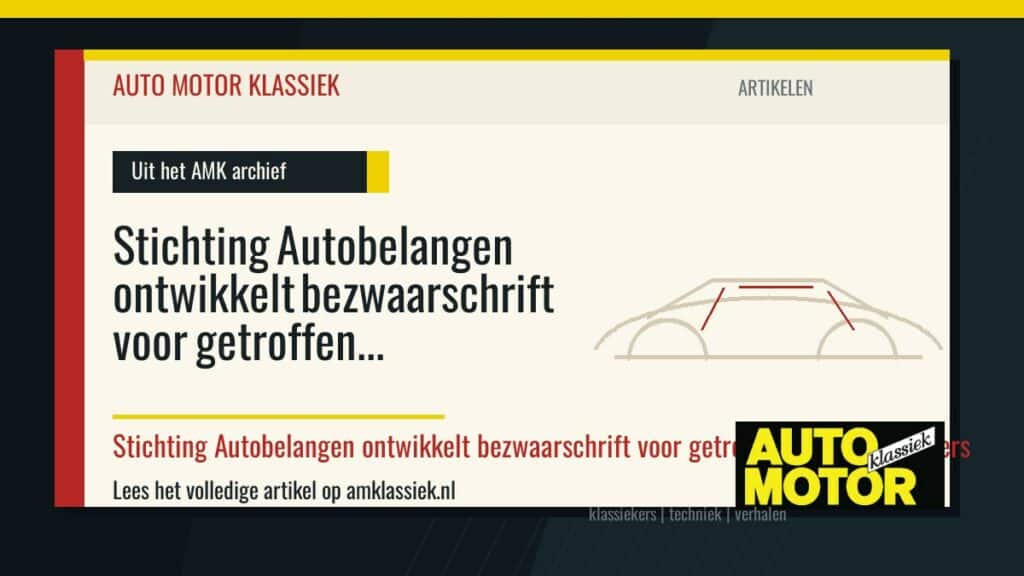 Stichting Autobelangen ontwikkelt bezwaarschrift voor getroffen oldtimerbezitters - Auto Motor Klassiek