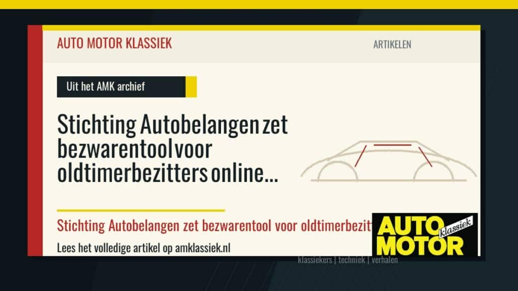Stichting Autobelangen zet bezwarentool voor oldtimerbezitters online - Auto Motor Klassiek
