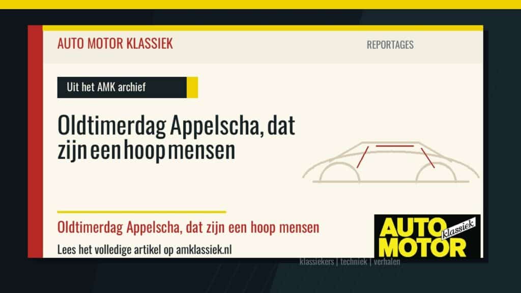 Oldtimerdag Appelscha, dat zijn een hoop mensen - Auto Motor Klassiek